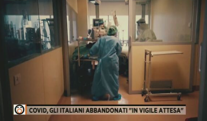 Covid, gli italiani abbandonati “in vigile attesa”: Prosegue l’inchiesta di Fuori dal Coro