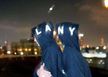 La band Lany annuncia il “I Realy Hope So” World Tour