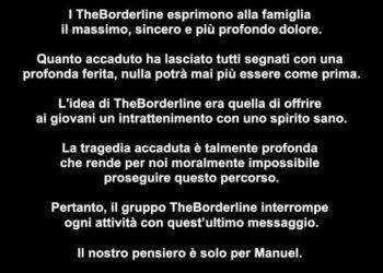 Chiude Theborderline: “Dolore per la morte di Manuel”