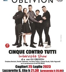Musica, arriva a Cagliari lo spettacolo Oblivion in “Cinque contro tutti”