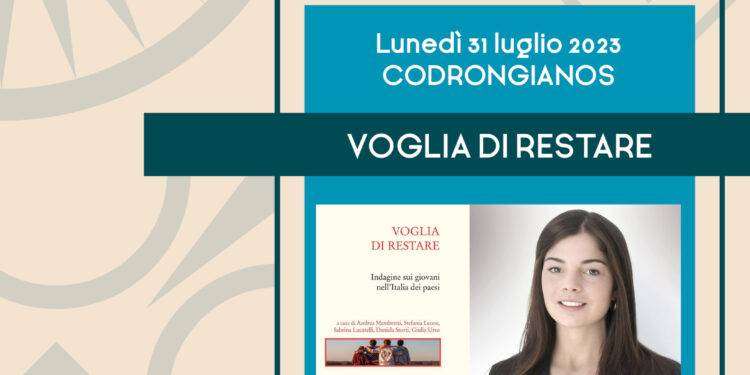 Lunedì 31 luglio, Giulia Valeria Sonzogno a Codrongianos con il libro “Voglia di restare”