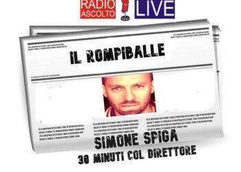 La rubrica: “il rompiballe”, in collaborazione con Radio Ascolto Live