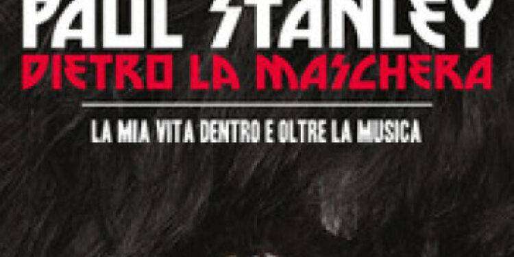 L’icona rock Paul Stanley si racconta in un libro
