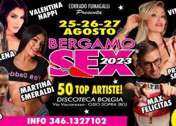 Dal 25 al 27 agosto torna il Bergamo Sex al Bolgia di Osio Sopra