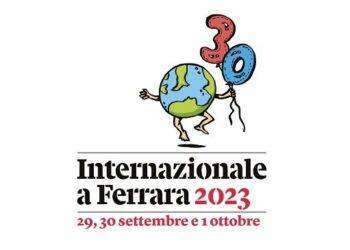 Internazionale a Ferrara, edizione speciale per 30 anni rivista