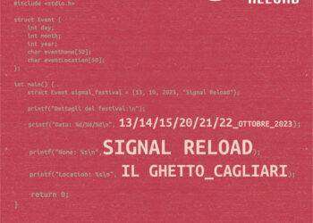 Dal 13 al 22 ottobre al Ghetto di Cagliari va in scena la diciassettesima edizione del festival Signal Reload