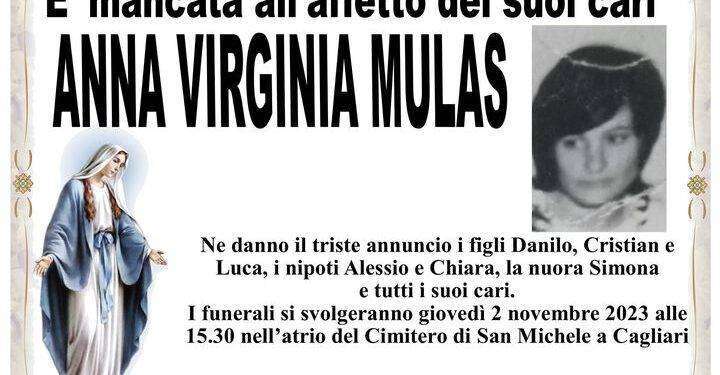 E’ mancata all’affetto dei suoi cari Anna Virginia Mulas
