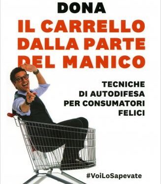 Uscito il nuovo libro di Massimiliano Dona, presidente dell’Unione Nazionale Consumatori