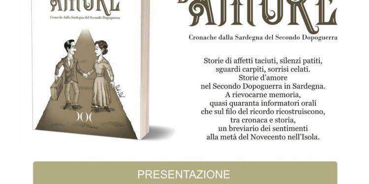 Come ci si innamorava nel Secondo Dopoguerra in Sardegna? “Raccontando d’Amore”, presentazione del libro a Cagliari