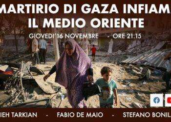 Il martirio di Gaza infiamma il Medio Oriente, dibattito online giovedì 16 novembre