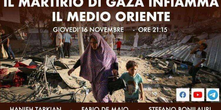 Il martirio di Gaza infiamma il Medio Oriente, dibattito online giovedì 16 novembre