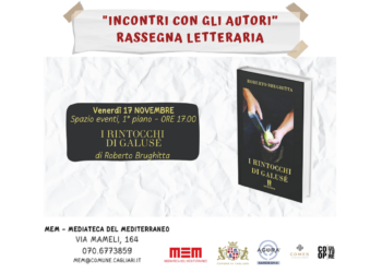 Cagliari, alla MEM si presenta “I rintocchi di Galusè” di Roberto Brughitta il 17 novembre