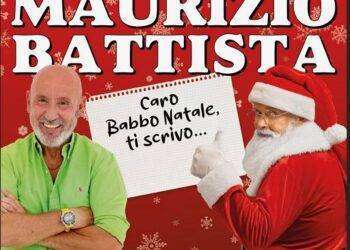 Teatro, Maurizio Battista in “Caro Babbo Natale, ti scrivo…”