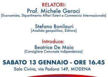 “Dalla Via della Seta ai costi dell’approvvigionamento energetico: quanto ci costa la mancanza di Indipendenza?”, convegno a Modena