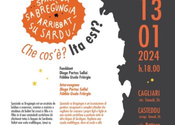  Spaciada sa Bregùngia, ita est?, appuntamento il 13 gennaio a Cagliari
