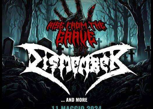 Dismember, in maggio saranno headliner al Rise From The Grave Festival