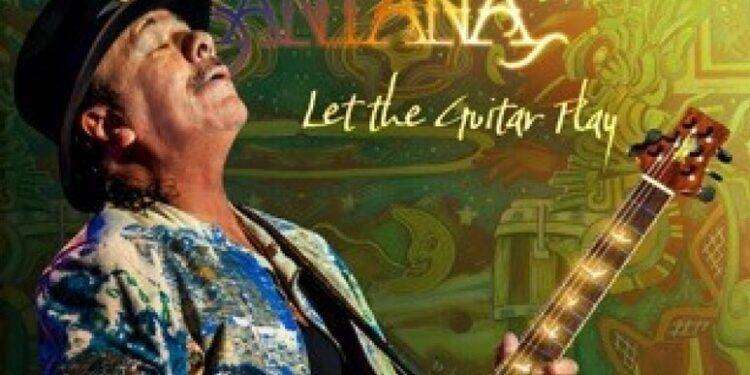 Santana pubblica il nuovo singolo Let The Guitar Play