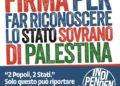 Indipendenza lancia la raccolta di firme nazionale per il riconoscimento dello stato palestinese