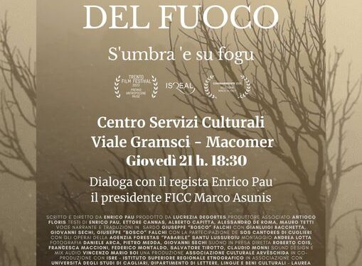 Macomer, proiezione docufilm “L’ombra del fuoco” di Enrico Pau al Centro Servizi Culturali