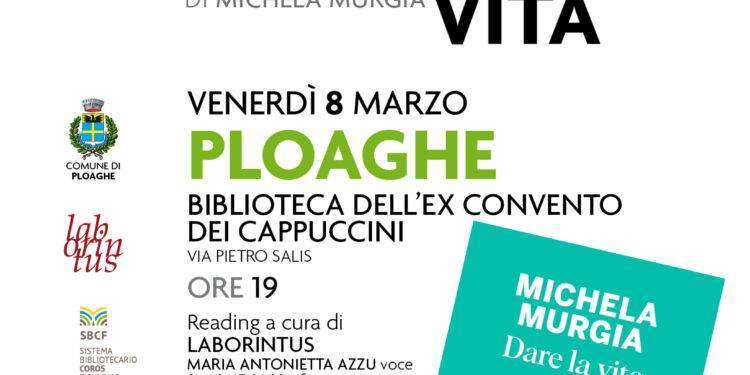 Venerdì 8 marzo, a Ploaghe, un reading tratto dal libro postumo di Michela Murgia “Dare la vita”