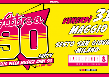 Febbre a 90, il party dedicato agli anni’90 torna al Carroponte di Sesto San Giovanni