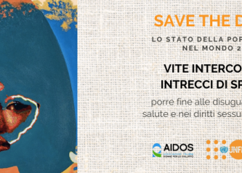 “Vite interconnesse”, mercoledì 17 la presentazione del rapporto sulla popolazione mondiale