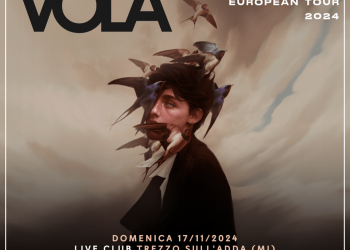 I Vola annunciano una data al Live Club di Trezzo sull’Adda a novembre