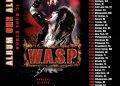 Gli W.A.S.P. annunciano un tour mondiale con tutto l’album di debutto