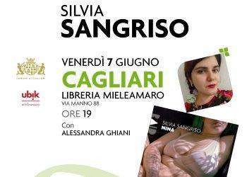 Venerdì 7 giugno, Silvia Sangriso presenta a Cagliari il suo romanzo d’esordio “Nina”