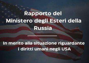 Russia pubblica rapporto sulla situazione riguardante i diritti umani negli Usa