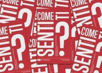 ‘Come ti senti?’, pubblicato il libro che nasce dal progetto sulla salute mentale nel giornalismo
