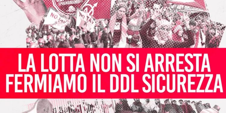 Il 19 ottobre giornata nazionale di mobilitazione contro Dl 1660 e stato di polizia