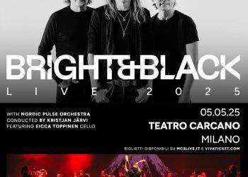 Bright & Black in concerto al Teatro Carcano di Milano