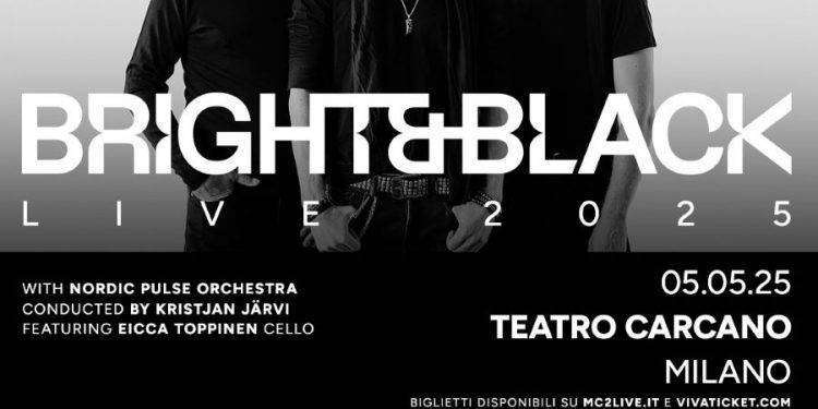 Bright & Black in concerto al Teatro Carcano di Milano