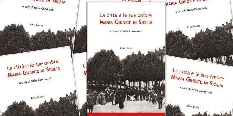 ‘La città e le sue ombre. Maria Giudice in Sicilia’: il 29 ottobre in Fnsi la presentazione del volume