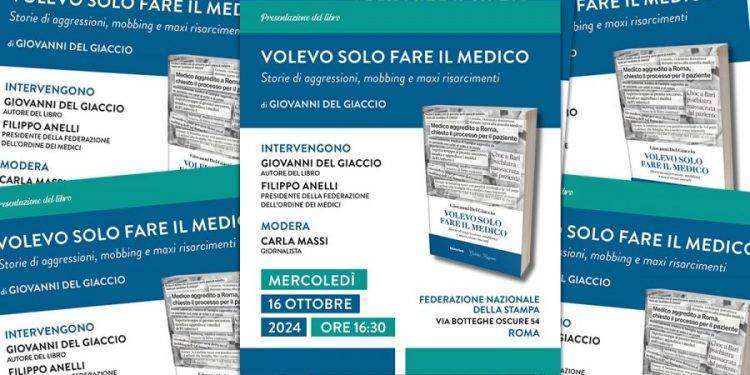 ‘Volevo solo fare il medico’, il 16 ottobre in Fnsi la presentazione del libro di Giovanni Del Giaccio