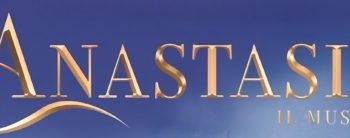 Il musical Anastasia in tour in Italia: ecco le date