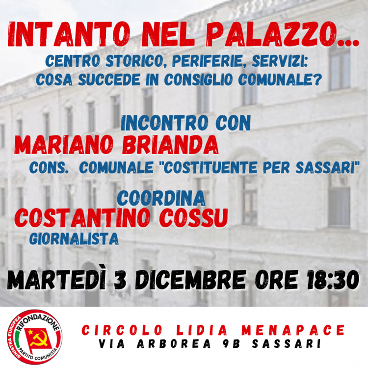 Il Circolo di  Sassari di Rifondazione Comunista “Lidia Menapace” organizza due incontri pubblici