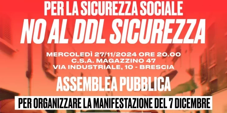 Mercoledì 27 novembre: assemblea pubblica al magazzino 47 di Brescia contro il ddl “sicurezza”