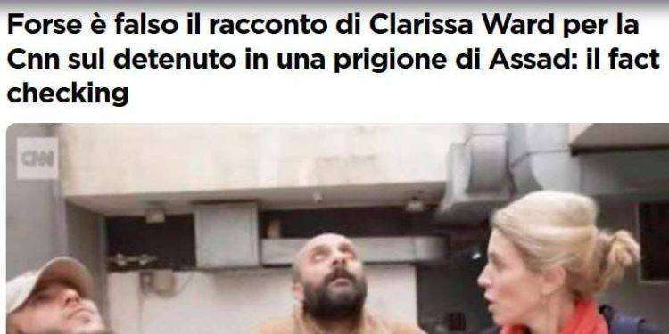 Clarissa Ward (Cnn) beccata a costruire un falso sull’uomo rinchiuso nelle carceri di Assad