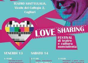 Love Sharing Festival: al Teatro Sant’Eulalia di Cagliari due giornate di incontri e riflessioni su pace, sostenibilità e non violenza