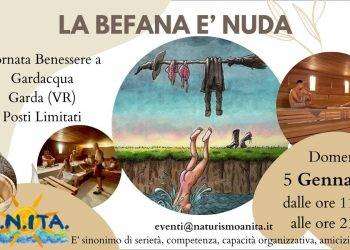 La Befana è nuda, giornata Wellness naturista sul Garda: domenica 5 Gennaio 2025