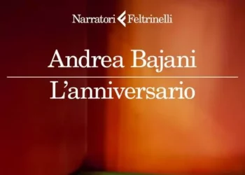 L’anniversario, in arrivo il nuovo romanzo di Andrea Bajani