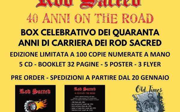 Musica, box celebrativo dei quaranta anni di carriera dei Rod Sacred