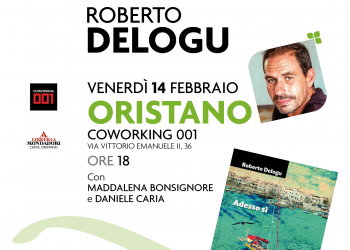 Venerdì 14 febbraio, Roberto Delogu presenta il suo nuovo romanzo “Adesso Sì” a Oristano per Éntula e Leggendo ancora insieme
