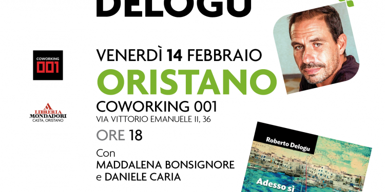 Venerdì 14 febbraio, Roberto Delogu presenta il suo nuovo romanzo “Adesso Sì” a Oristano per Éntula e Leggendo ancora insieme