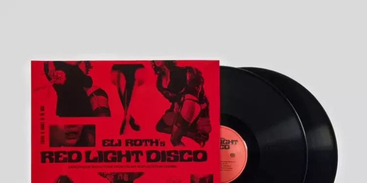 Red Light Disco, Eli Roth e le colonne sonore del cinema erotico