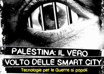 Palestina: il vero volto delle Smart City. Assemblee pubbliche a Bologna (26 febbraio) e Ravenna (27 febbraio)