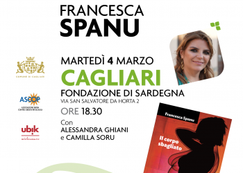 Martedì 4 marzo, Francesca Spanu presenta il suo nuovo romanzo “Il corpo sbagliato” a Cagliari