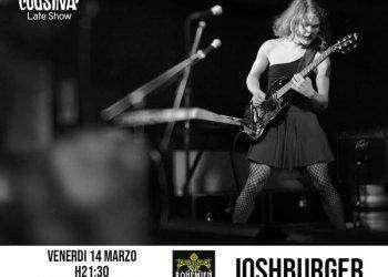 Joshburger in concerto al Cousinà